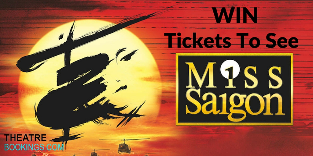 free miss saigon tickets